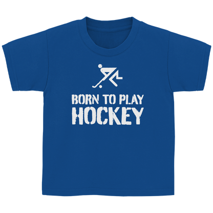 Kinder Basic T-Shirt BORN TO PLAY HOCKEY