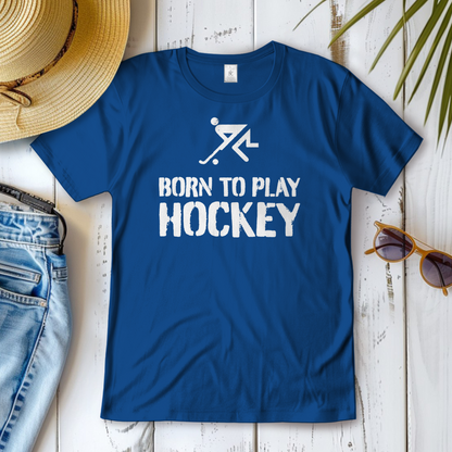 Damen T-Shirt - BORN TO PLAY HOCKEY
