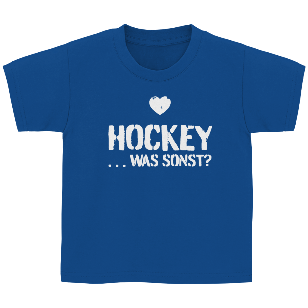 Kinder Basic T-Shirt - HOCKEY ...WAS SONST?