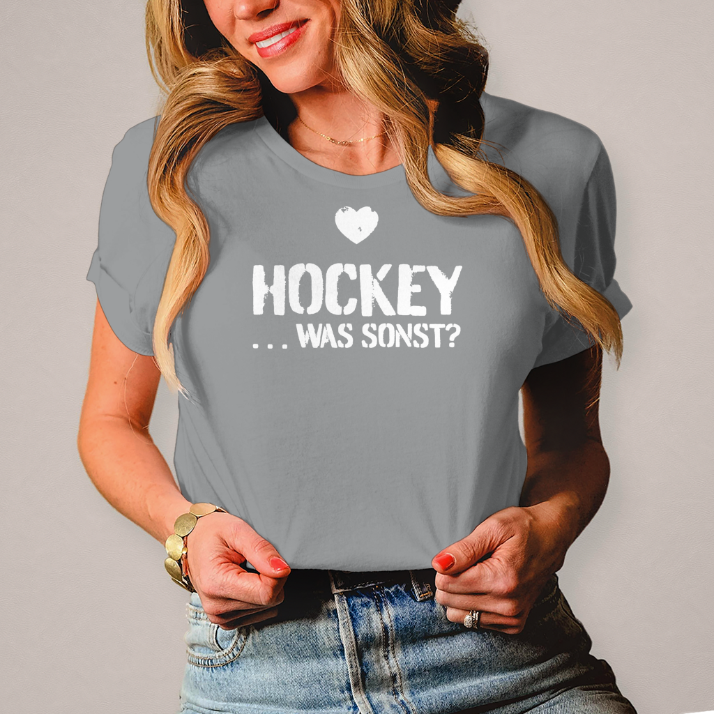 Damen T-Shirt - HOCKEY ...WAS SONST?