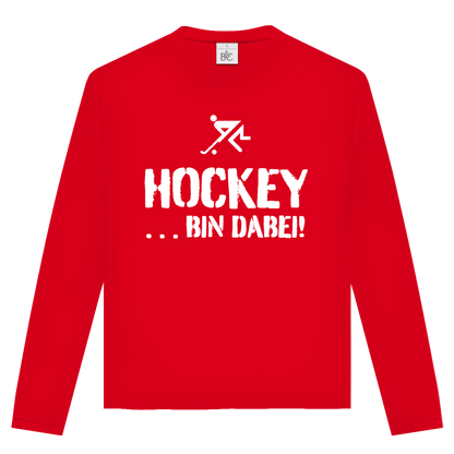 Unisex Langarmshirt - HOCKEY ...BIN DABEI!