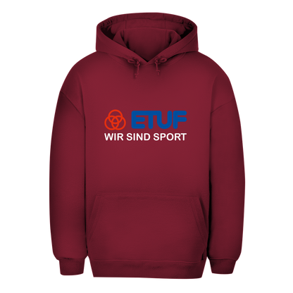 Unisex Oversize Hoodie ETUF - WIR SIND SPORT