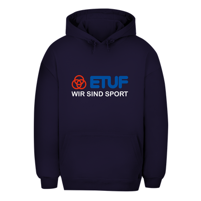 Unisex Oversize Hoodie ETUF - WIR SIND SPORT